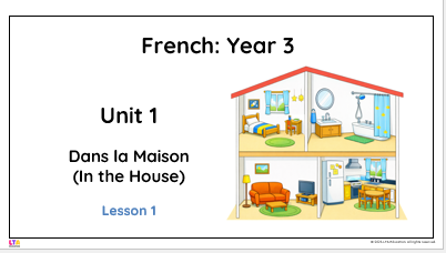 Year 3 Unit 1: 'In the House'