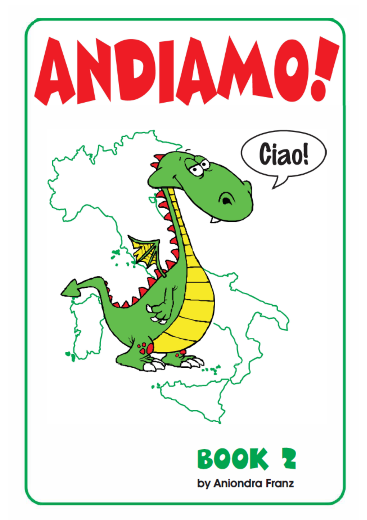 Andiamo! - Book 2
